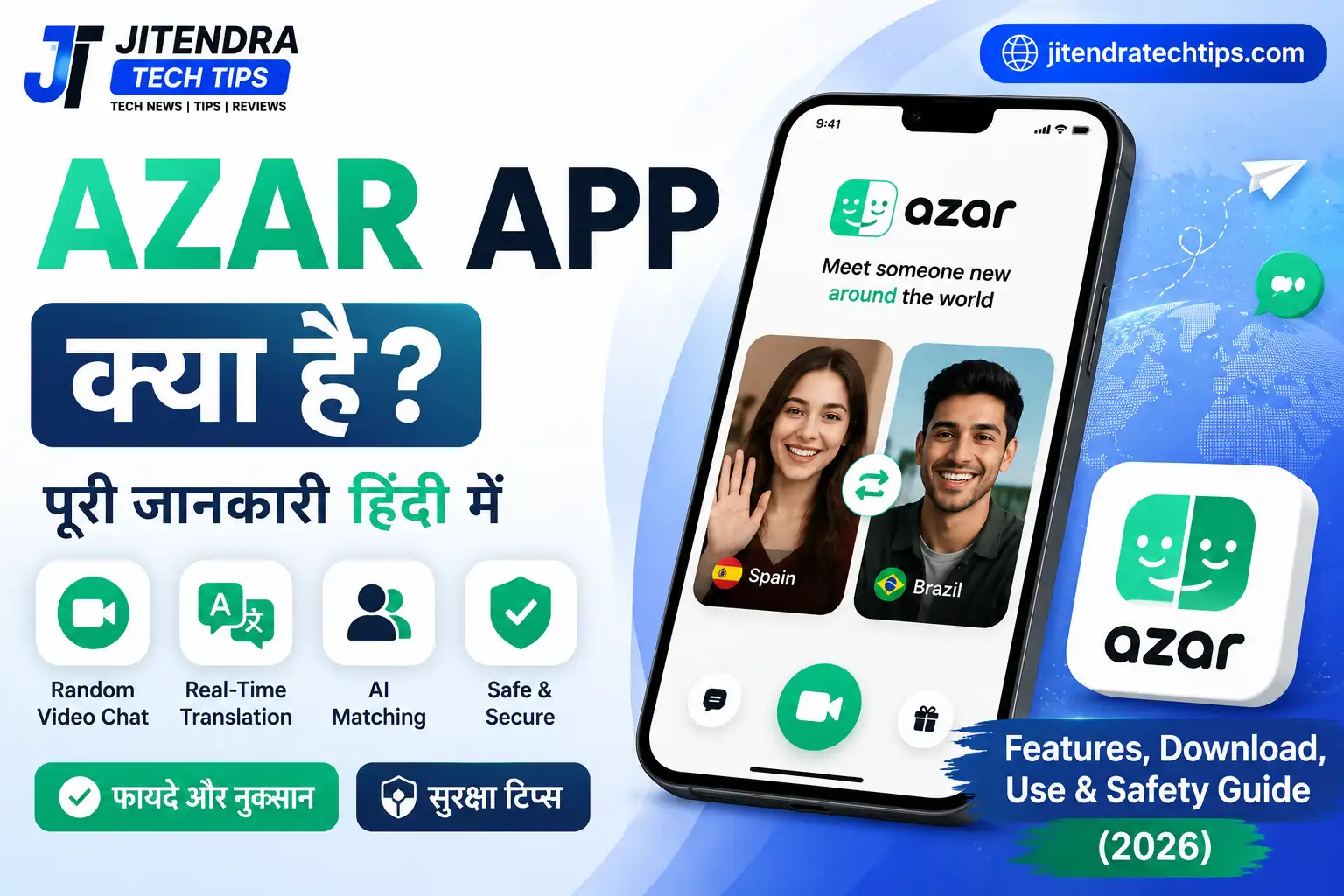Azar App feature image showing random video chat, AI matching, global video calling, smartphone interface, and white & sky blue tech theme for JitendraTechTips.com.