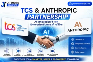 TCS Anthropic Partnership feature image showing TCS and Anthropic AI collaboration with enterprise AI, cloud technology, digital transformation, and white & sky blue tech background for JitendraTechTips.com.